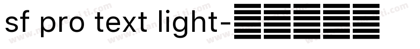 sf pro text light字体转换
